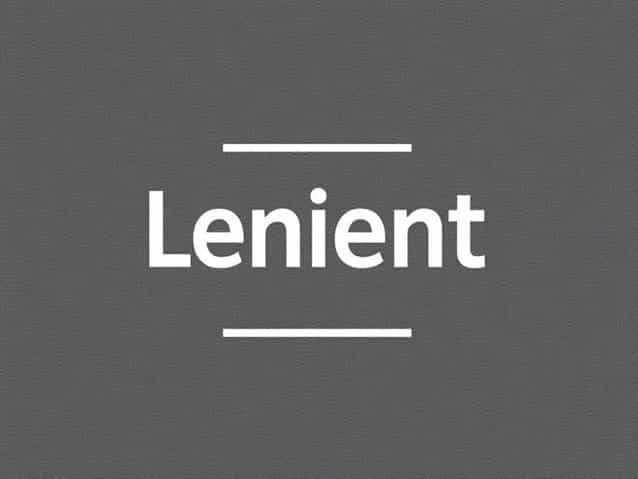 Right Spelling Of Lenient