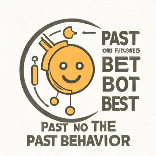 Quote Past Behavior Is The Best Predictor