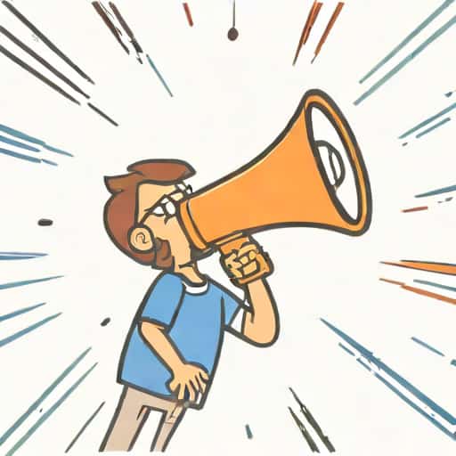 Yelling Into Megaphone