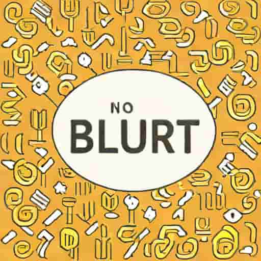 Sentence With The Word Blurt