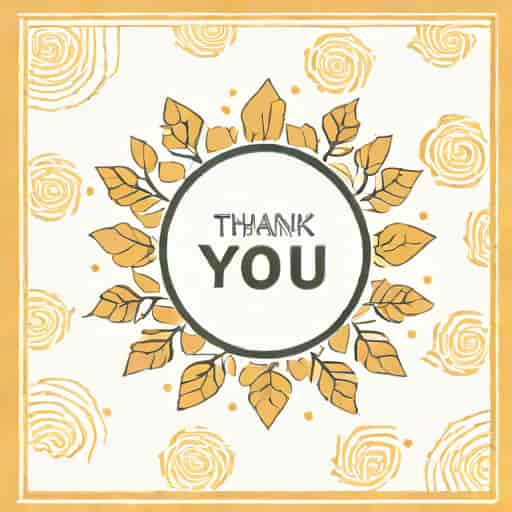 Thank You For Your Thoughtfulness And Generosity